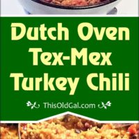 Dutch Oven Tex-Mex Turkey Chili