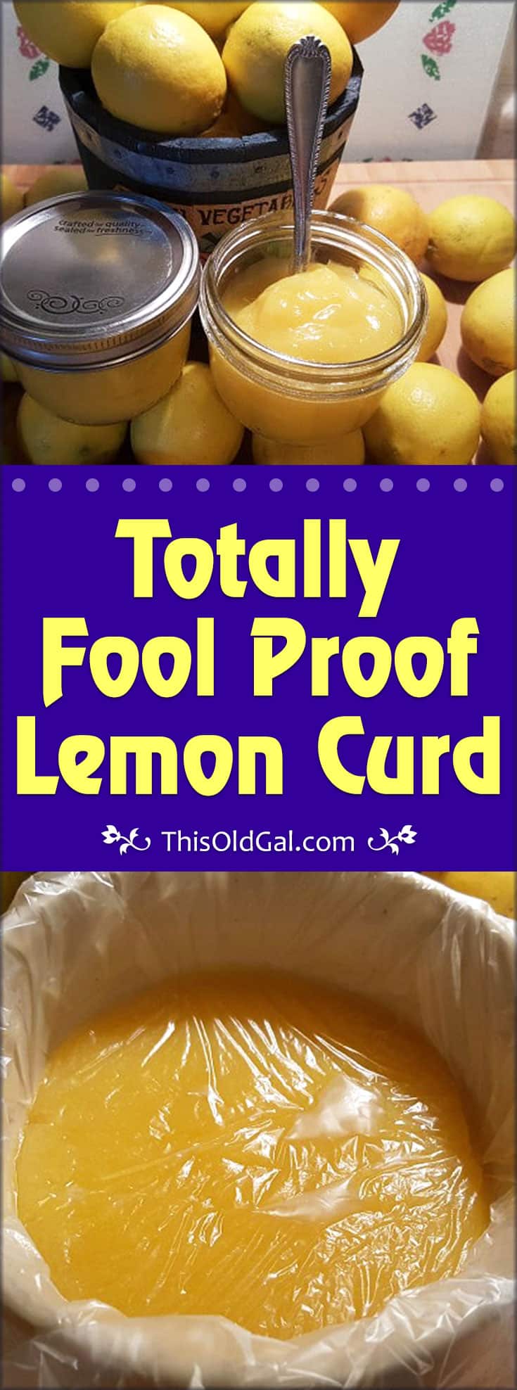 Totally Fool Proof Lemon Curd