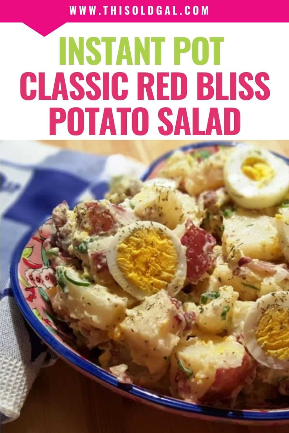 Instant Pot Classic Red Bliss Potato Salad