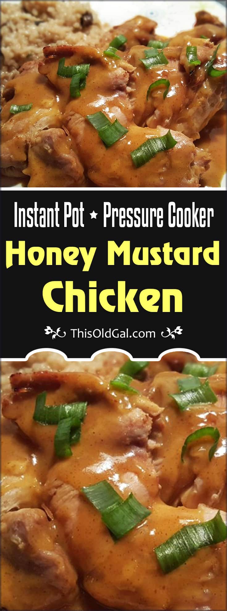 Pressure Cooker Honey Mustard Chicken