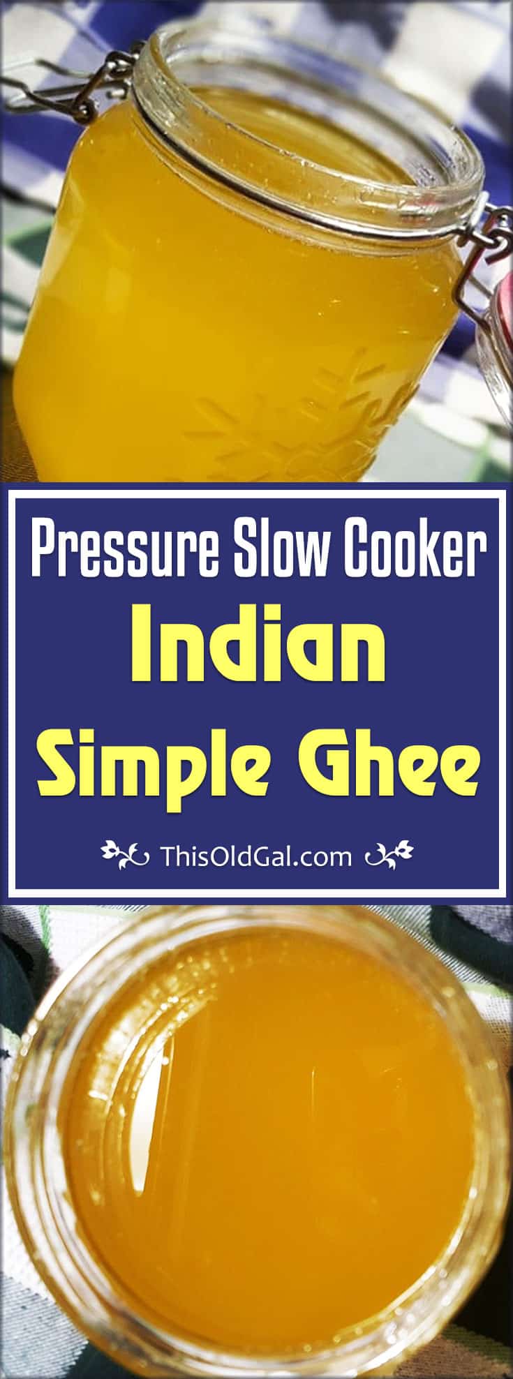 Indian Pressure Slow Cooker Simple Ghee