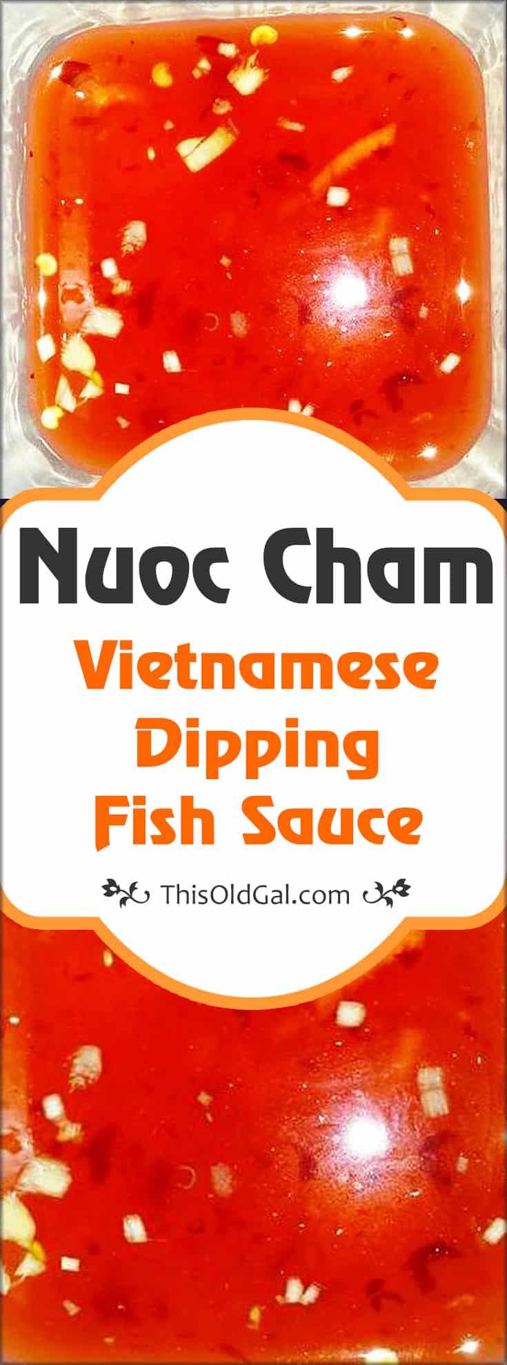 Nuoc Cham (Vietnamese Dipping Fish Sauce)