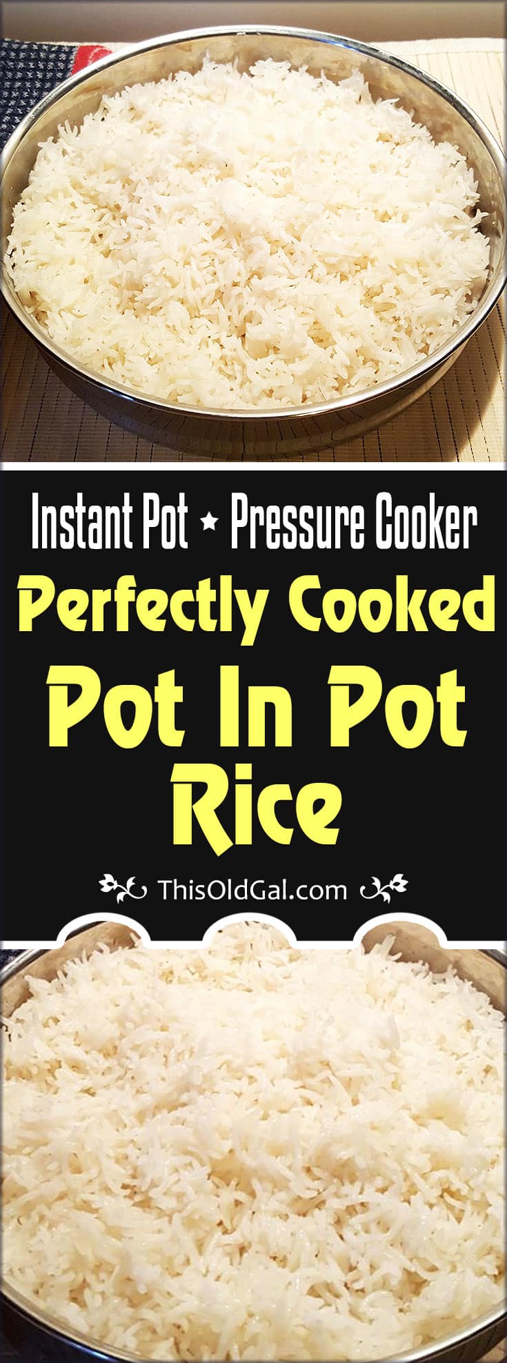 Instant Pot Pressure Cooker Perfectly Cooked Pot In Pot Rice