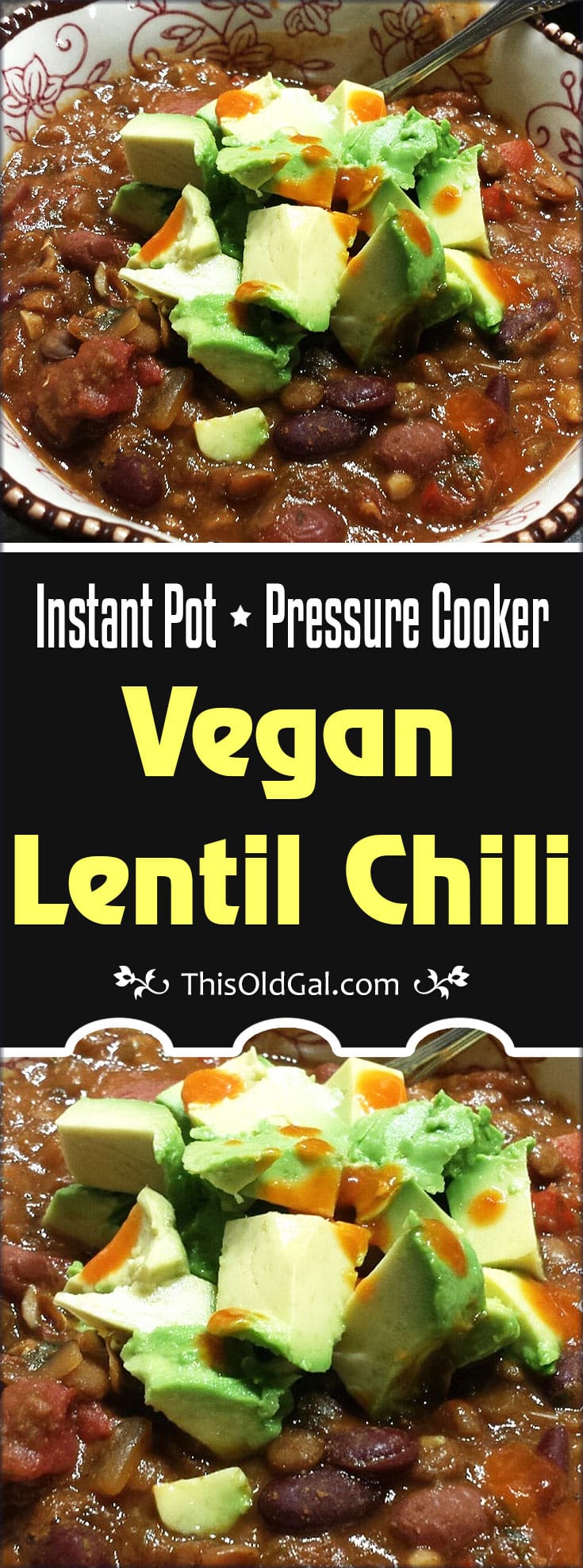 Pressure Cooker Vegan Lentil Chili