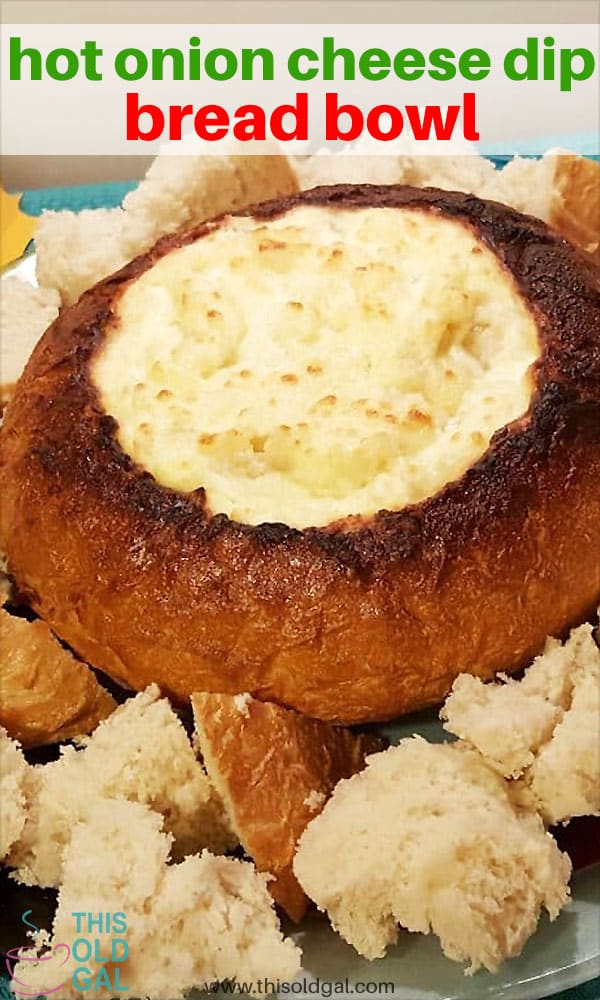 Hot Onion Cheese Dip Bread Bowl {Appetizer} This Old Gal