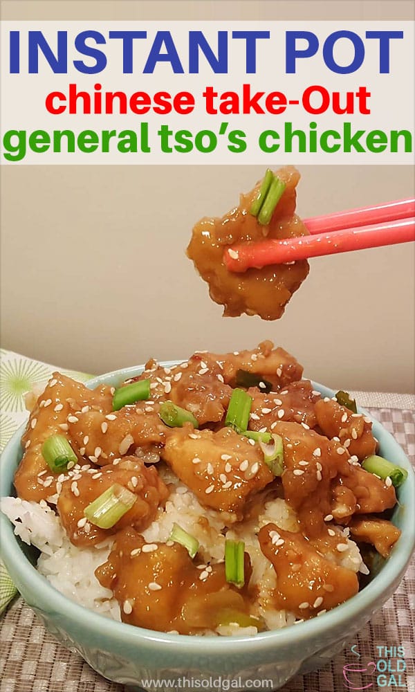 Instant Pot Chinese Take-Out General Tso’s Chicken