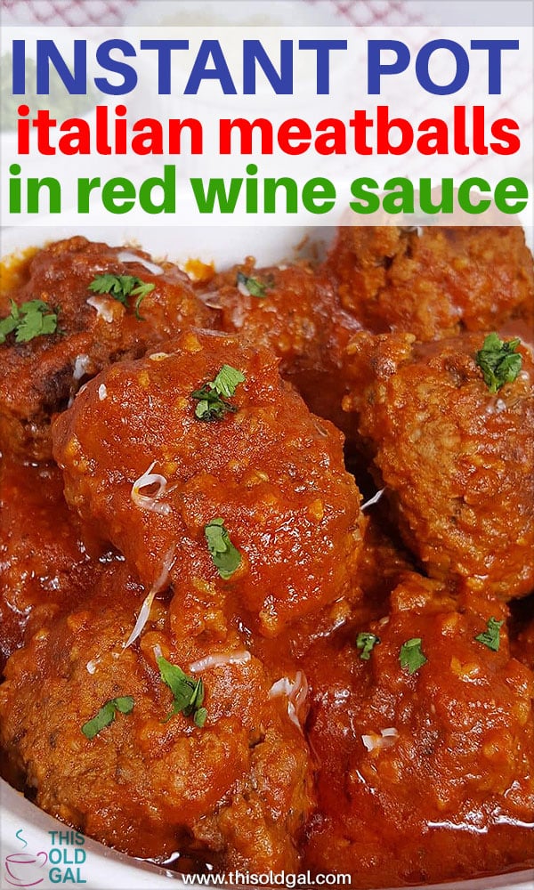 Pressure Cooker Italian Meatballs in Red Wine Tomato Sauce
