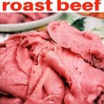 Instant Pot Rare Roast Beef [Deli Style]