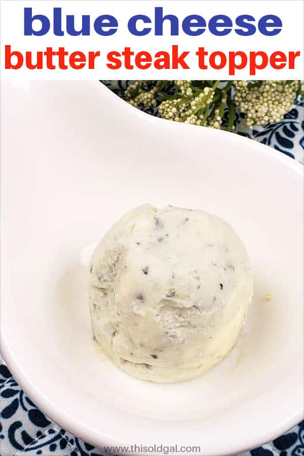 Blue Cheese Butter Steak Topper ~ Savory Keto Fat Bomb.