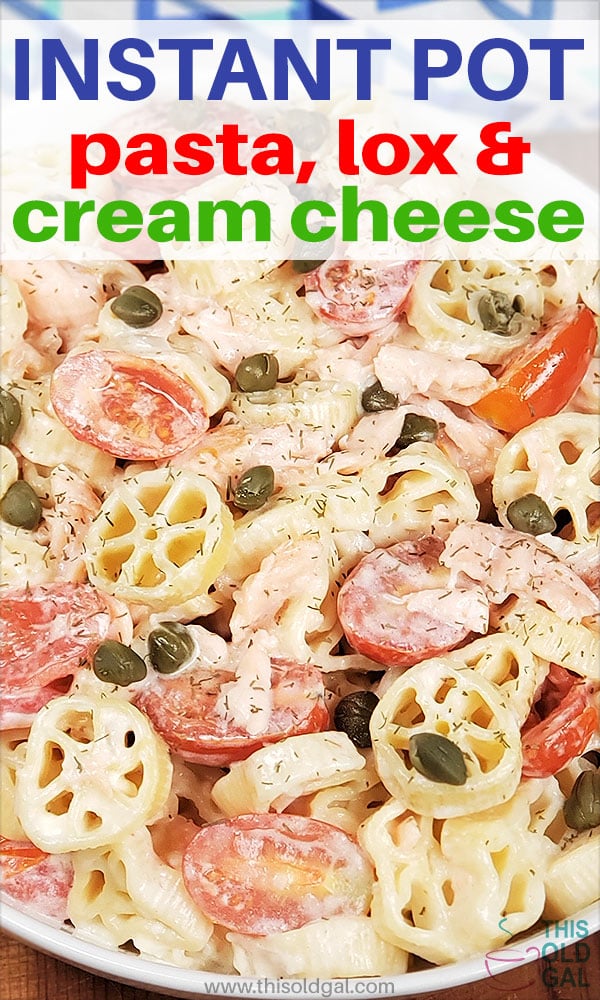 Instant Pot Pasta Lox and Cream Cheese is perfect for Sunday brunch. 'Bagels, Lox and Cream Cheese' reimagined into a wagon wheel pasta meal.